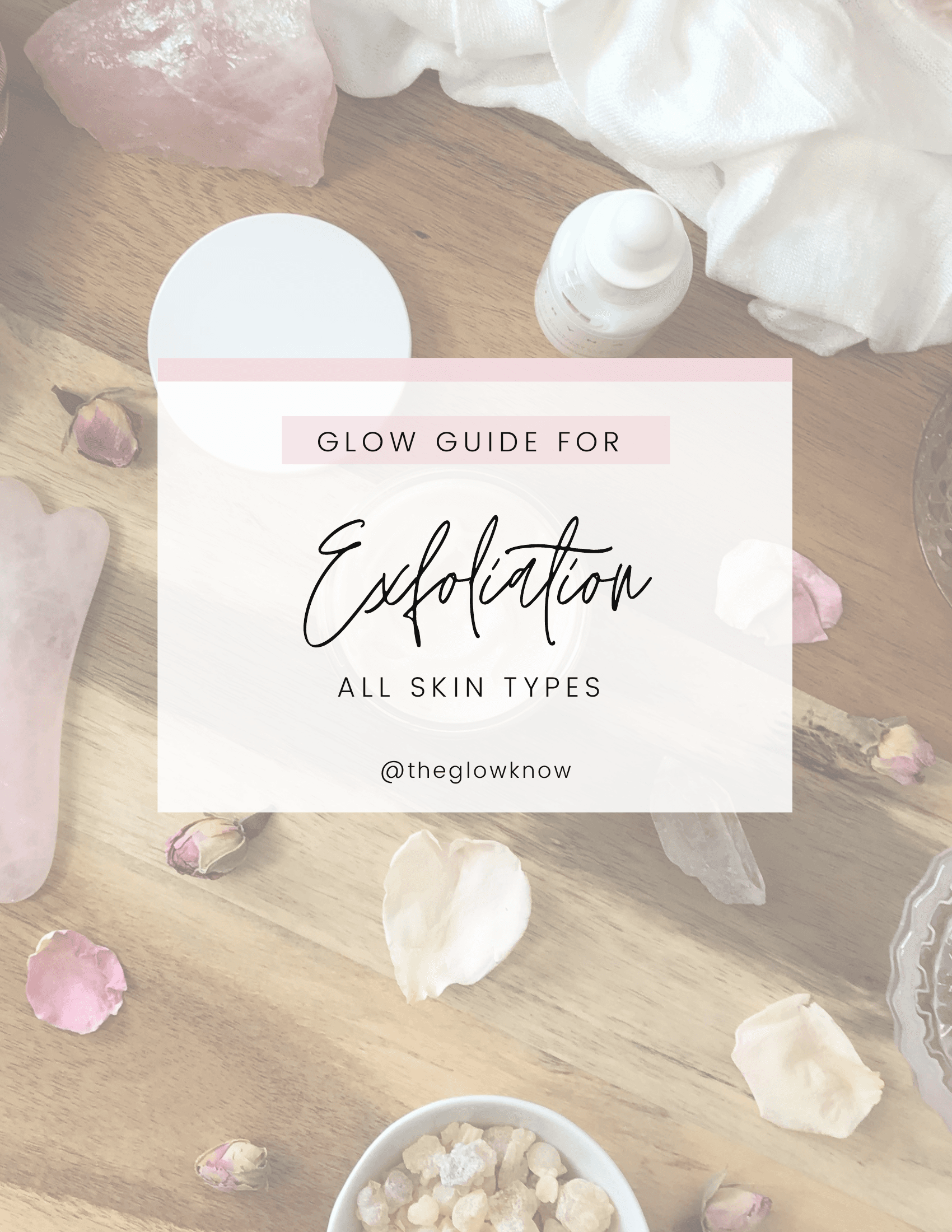 Glow-Guide-for-Exfoliation.pdf