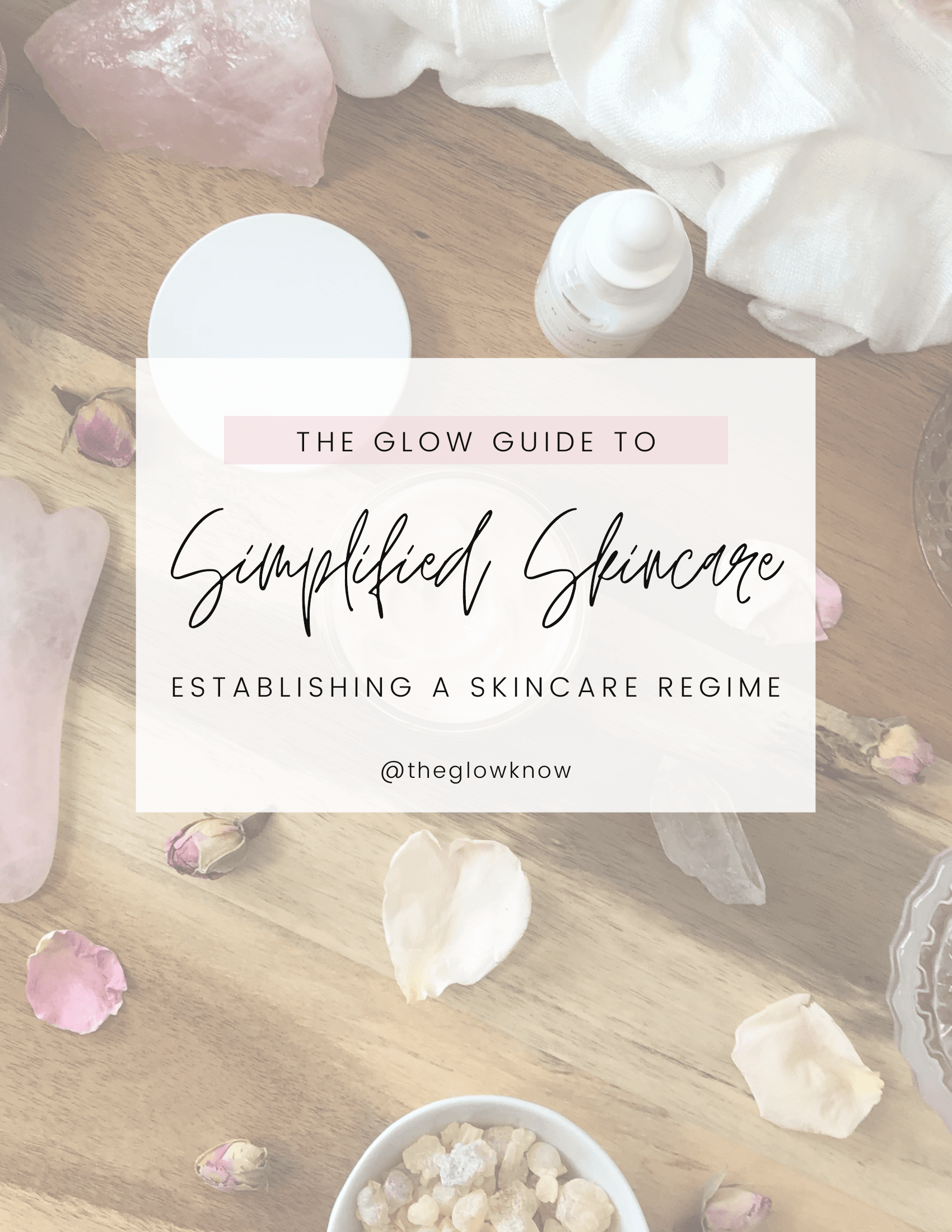 Glow-Guide-to-Simplified-Skincare.pdf